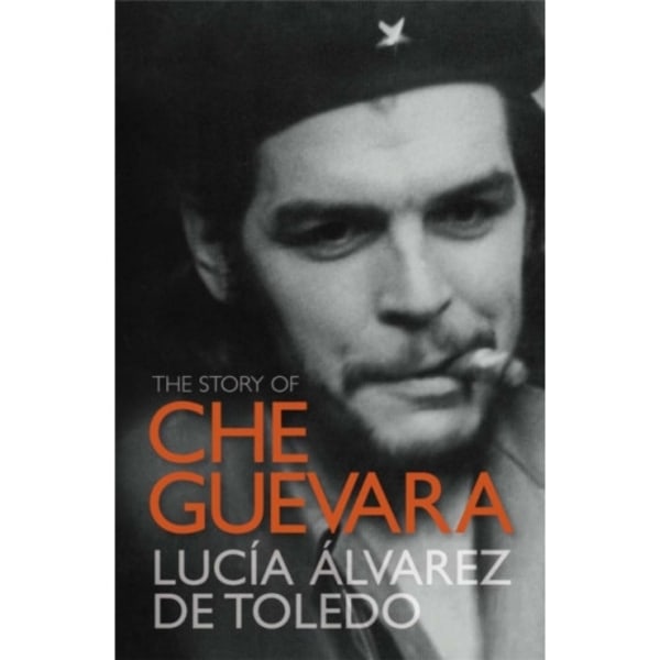 The Story of Che Guevara (häftad, eng)
