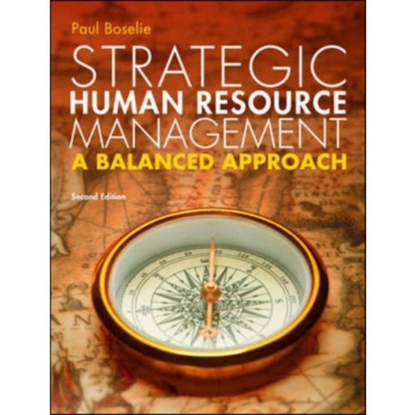 Strategic Human Resource Management: A Balanced Approach (häftad, eng)