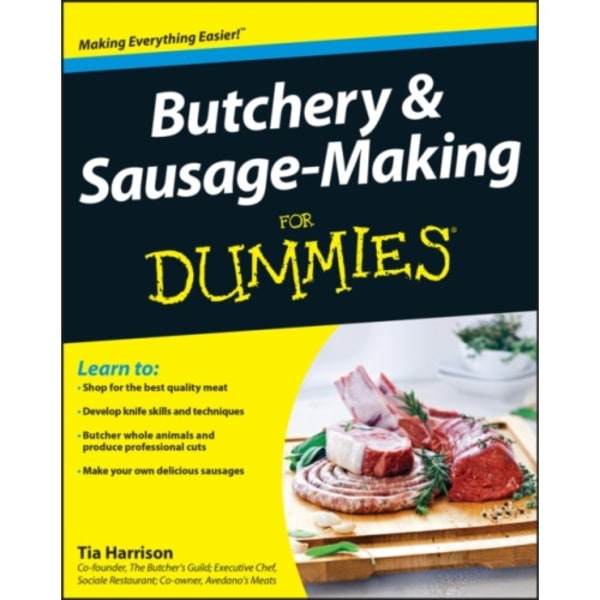 Butchery and Sausage-Making For Dummies (häftad, eng)