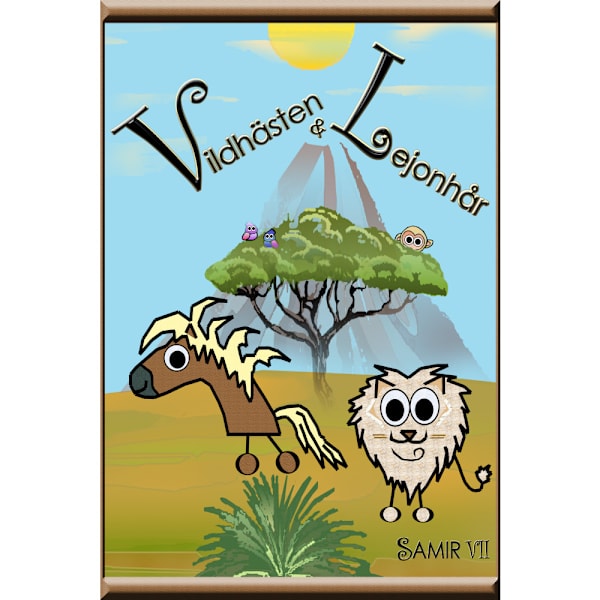 Vildhästen & Lejonhår (häftad)