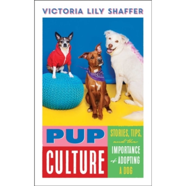 Pup Culture (inbunden, eng)