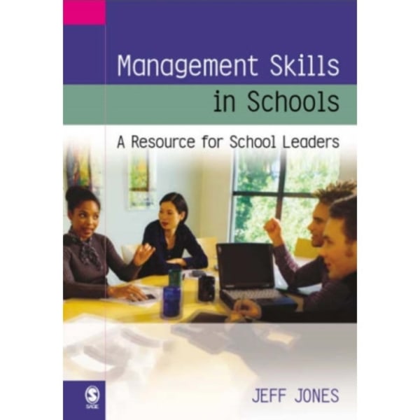 Management Skills in Schools (häftad, eng)