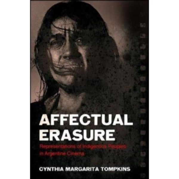 Affectual Erasure (inbunden, eng)