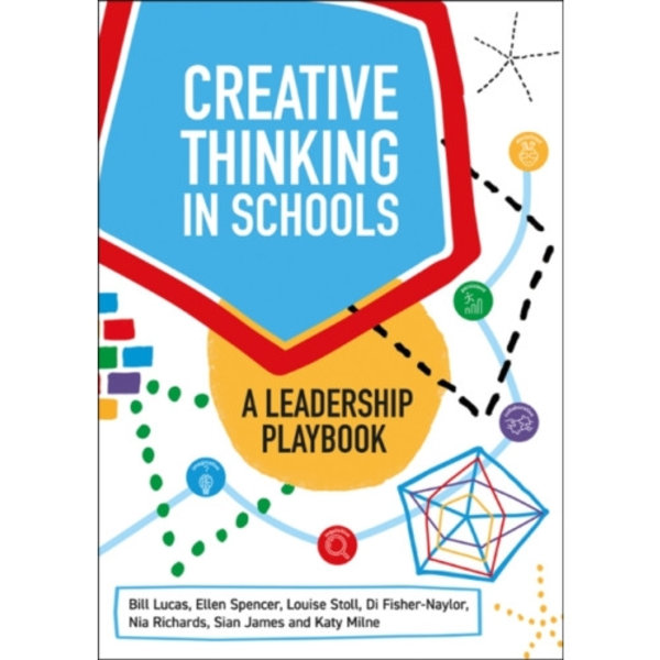 Creative Thinking in Schools (häftad, eng)