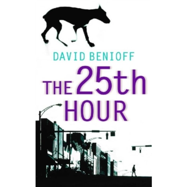 The 25th Hour (häftad, eng)