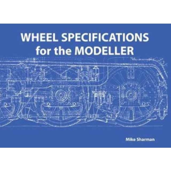Wheel Specifications for the Modeller (häftad, eng)