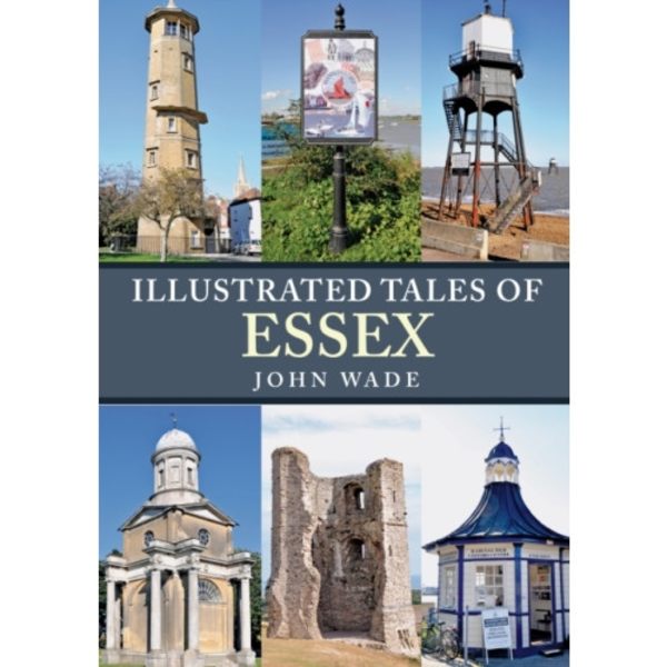 Illustrated Tales of Essex (häftad, eng)