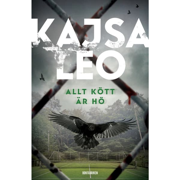 Allt kött är hö (inbunden)