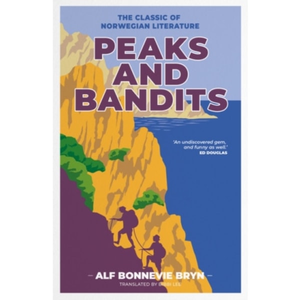Peaks and Bandits (häftad, eng)