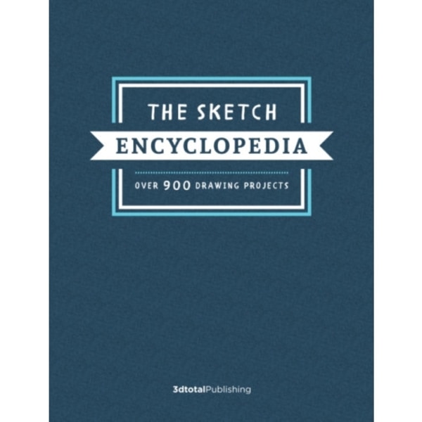 The Sketch Encyclopedia (inbunden, eng)