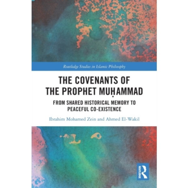 The Covenants of the Prophet Muhammad (häftad, eng)