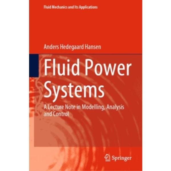 Fluid Power Systems (inbunden, eng)