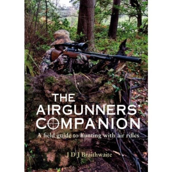 The Airgunner's Companion (häftad, eng)