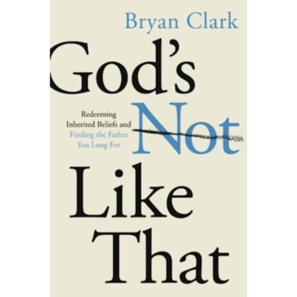 Gods Not Like That (häftad, eng)
