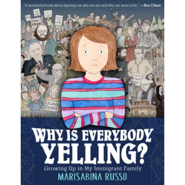 Why Is Everybody Yelling? (inbunden, eng)