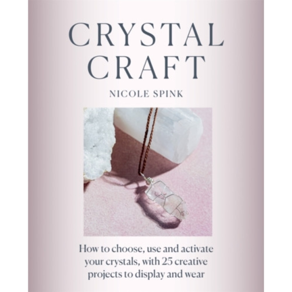 Crystal Craft (häftad, eng)