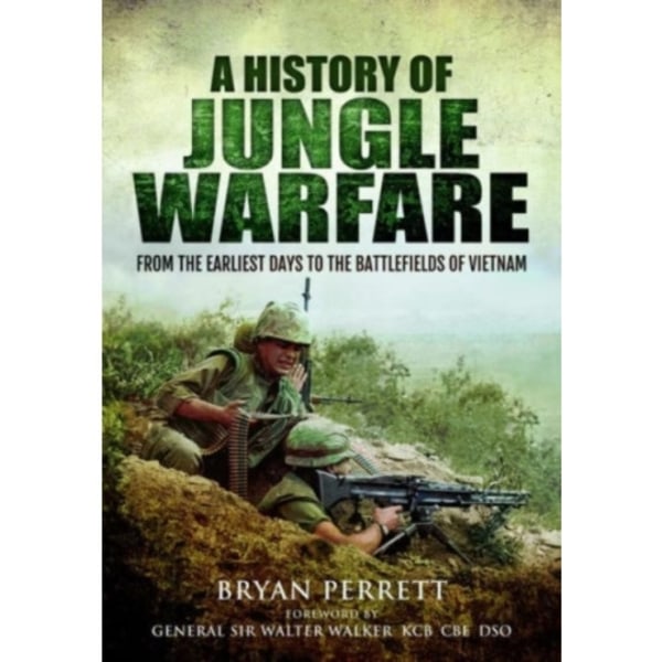 A History of Jungle Warfare (häftad, eng)