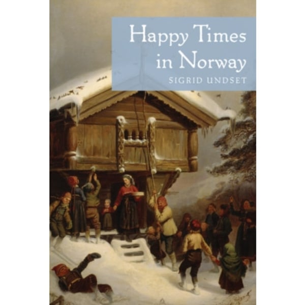 Happy Times in Norway (häftad, eng)