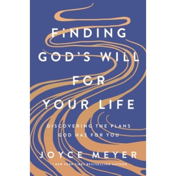 Finding God's Will for Your Life (inbunden, eng)