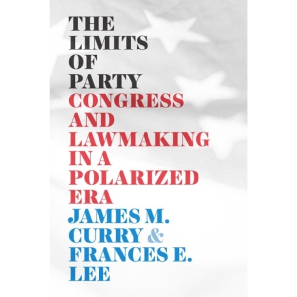 The Limits of Party (häftad, eng)