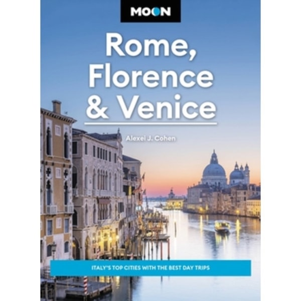 Moon Rome, Florence & Venice (Fourth Edition) (häftad, eng)