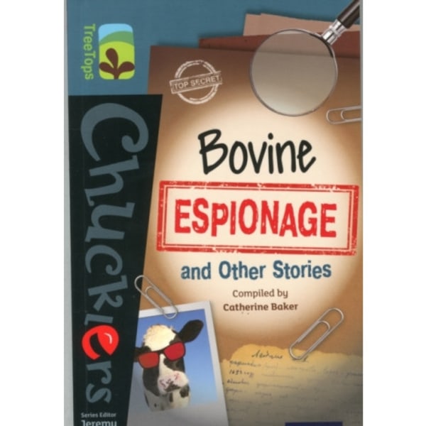 Oxford Reading Tree TreeTops Chucklers: Level 19: Bovine Espionage and Other Stories (häftad, eng)