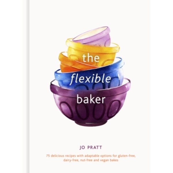 The Flexible Baker (inbunden, eng)