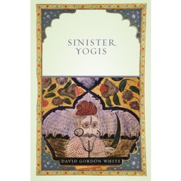 Sinister Yogis (häftad, eng)