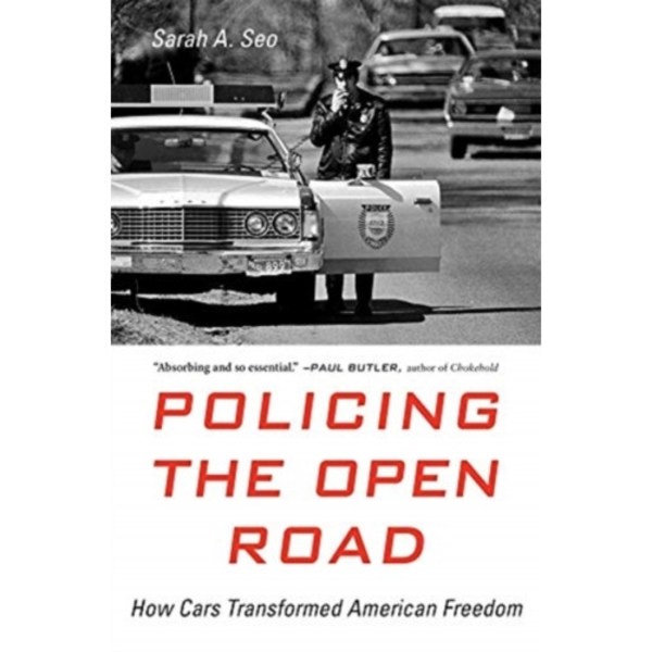 Policing the Open Road (häftad, eng)