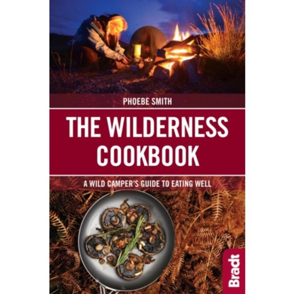 The Wilderness Cookbook (häftad, eng)