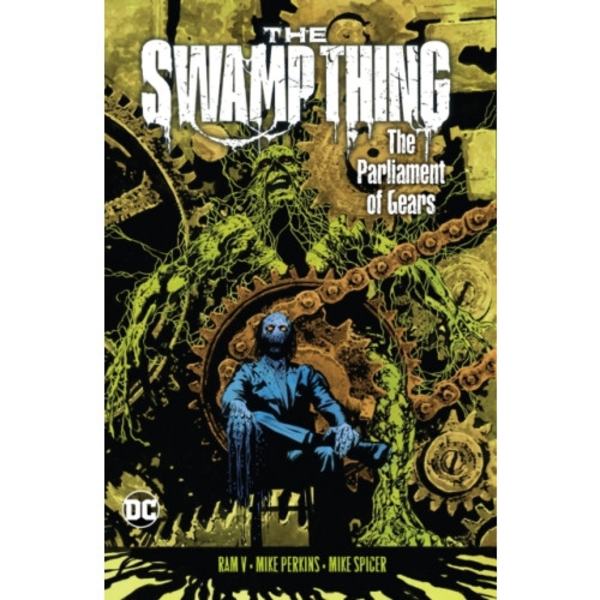 The Swamp Thing Volume 3: The Parliament of Gears (häftad, eng)