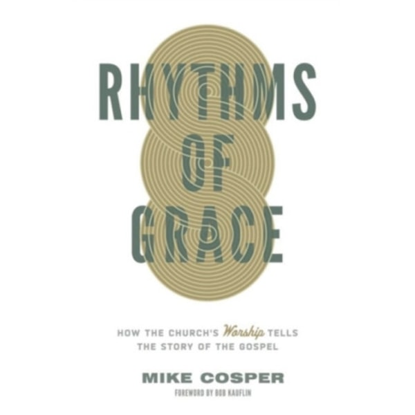 Rhythms of Grace (häftad, eng)