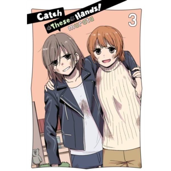 Catch These Hands!, Vol. 3 (häftad, eng)