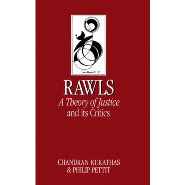 Rawls 'A Theory of Justice' and Its Critics (häftad, eng)