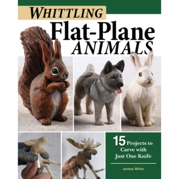 Whittling Flat-Plane Animals (häftad, eng)