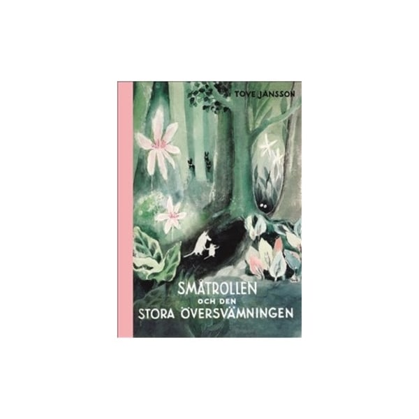 Småtrollen och den stora översvämningen (bok, halvklotband)