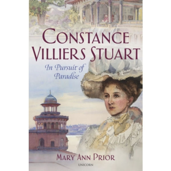 Constance Villiers Stuart in Pursuit of Paradise (inbunden, eng)