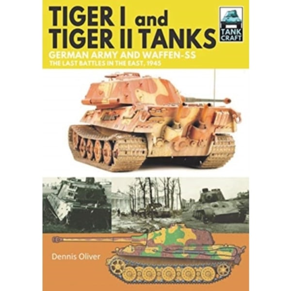 Tiger I and Tiger II Tanks (häftad, eng)