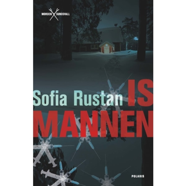 Ismannen (inbunden)