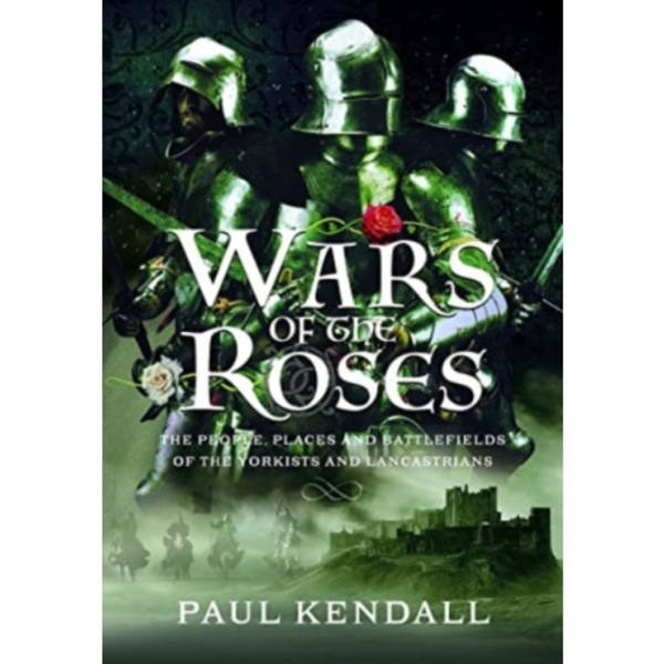 Wars of the Roses (inbunden, eng)