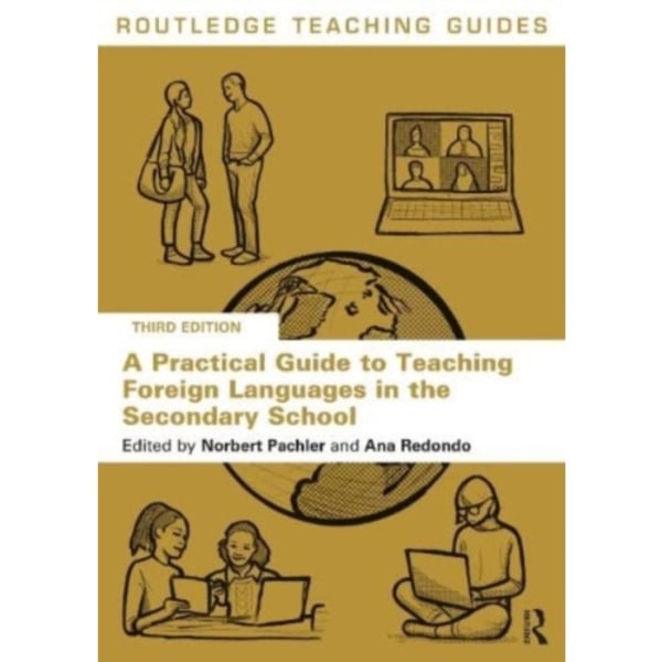 A Practical Guide to Teaching Foreign Languages in the Secondary School (häftad, eng)