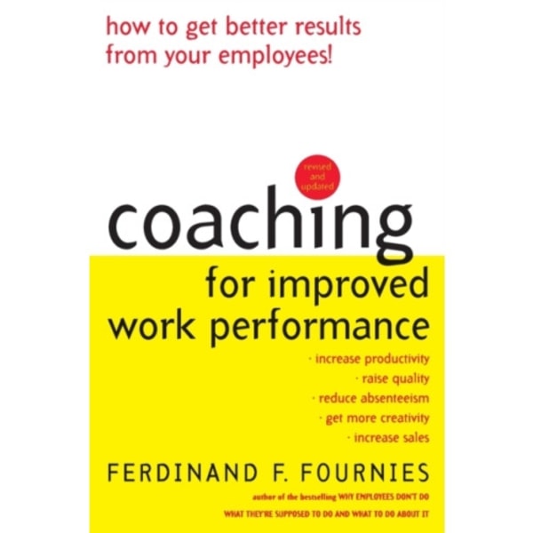 Coaching for Improved Work Performance, Revised Edition (häftad, eng)