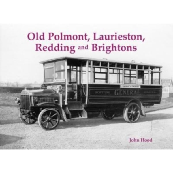 Old Polmont, Laurieston, Redding and Brightons (häftad, eng)