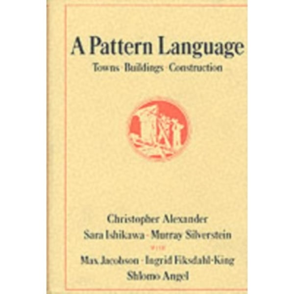 A Pattern Language (inbunden, eng)