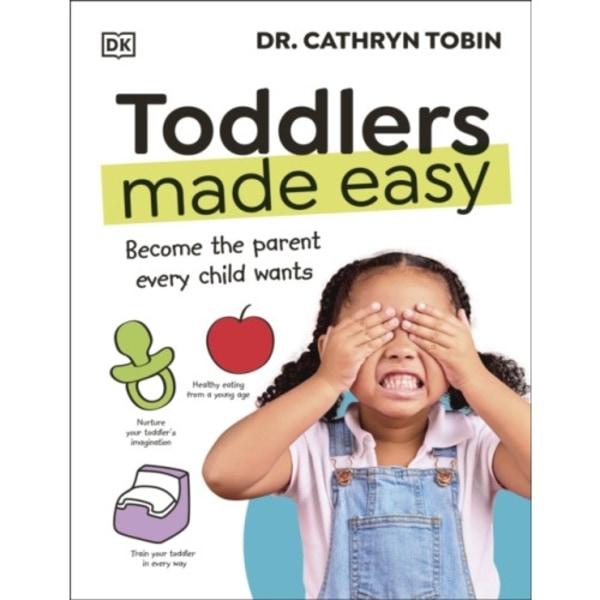 Toddlers Made Easy (inbunden, eng)