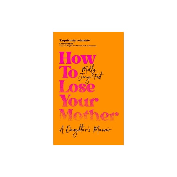 How to Lose Your Mother (häftad, eng)