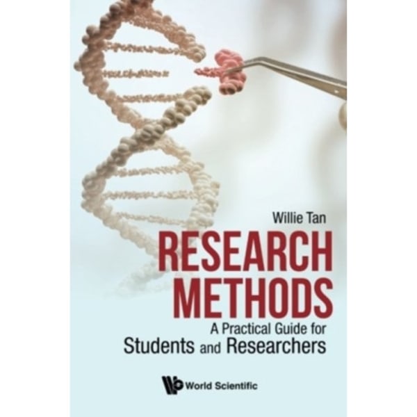 Research Methods: A Practical Guide For Students And Researchers (häftad, eng)