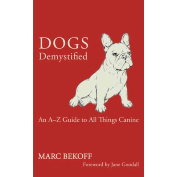 Dogs Demystified (häftad, eng)