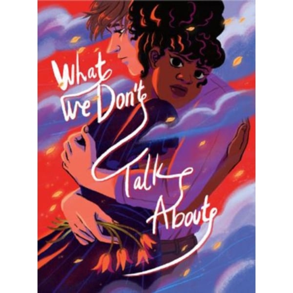 What We Don't Talk About (häftad, eng)