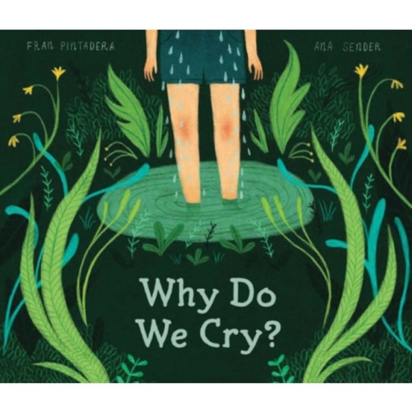 Why Do We Cry? (inbunden, eng)